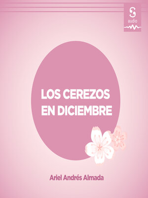 cover image of Los cerezos en diciembre